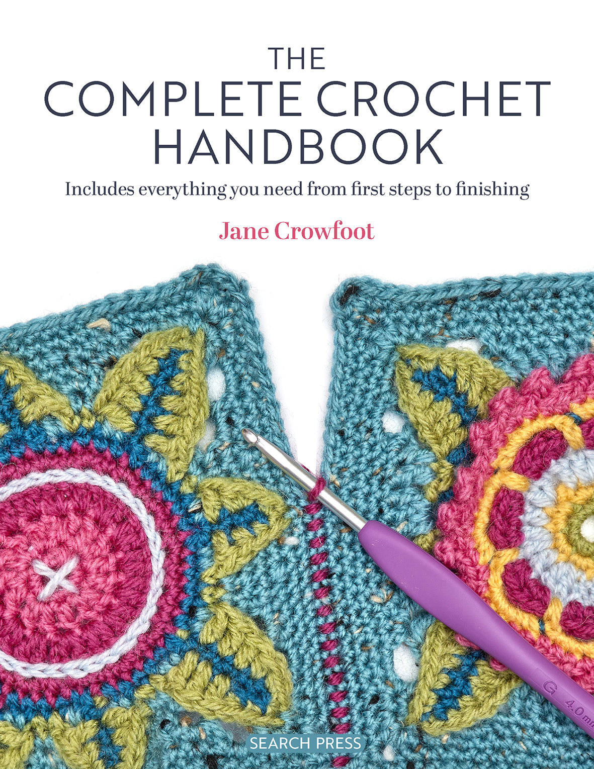 Book cover of 'The Complete Crochet Handbook' with a colorful crochet project and purple crochet hook.